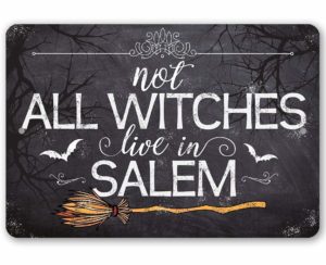 Not all witches live in Salem