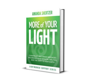 More of your Light by Amanda Shertzer book cover - green and white - lightworker support series